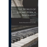 The World of Jerome Kern, a Biography