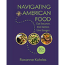 Navigating American Food: Eat Smarter. Feel Better. Live Longer.