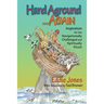 Hard Aground . . . Again: Inspirational Humor for the Navigationally Challenged and Spiritually Stuck