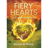 Fiery Hearts: True Conquering Stories