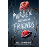 Murder Between Friends