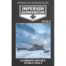 Imperium Germanicum - Alternative History of World War II - Book 2: Rostov Meat Grinder