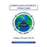 Stress Management: A Basic Guide