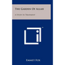 The Garden Of Allah: A Study In Treatment
