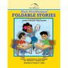 Math MileMarkers(R) Foldable Stories: A collection of math-Infused mini-books
