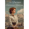 The Doctor's Convenient Marriage