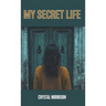 My Secret Life