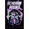 Acheron Bound: a chaos novel - book two