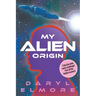 My Alien Origin