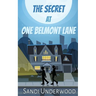 The Secret at One Belmont Lane