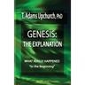 Genesis: The Explanation