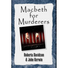 Macbeth for Murderers