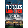 Ted Bell's Monarch
