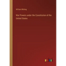 War Powers under the Constitution of the United States