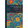 Great Moments in Exploration: A Junior Book Shelf Book