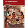 From My Family to Yours: A Guide to Home Cooking & General Home Knowledge
