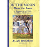 In the Moon: A Memoir of a 1930s Childhood in France