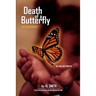 Death of a Butterfly