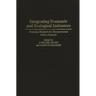 Integrating Economic and Ecological Indicators: Practical Methods for Environmental Policy Analysis