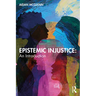 Epistemic Injustice: An Introduction