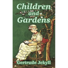 Children and Gardens