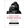 Fruit for the Soul: Luther on the Lament Psalms