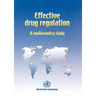 Effective drug regulation: A multicountry study