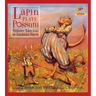 Lapin Plays Possum: Trickster Tales from the Louisiana Bayou