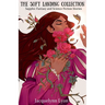 The Soft Landing Collection: Sapphic Fantasy and Science Fiction Stories