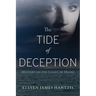 The Tide of Deception
