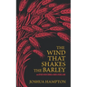 The Wind That Shakes the Barley: Irish Songs of War & Rebellion