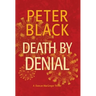 Death by Denial: A Duncan MacGregor Thriller
