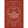 The Nightmare Curse: A Christmas Carol Retelling
