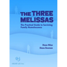 The Three Melissas: The Practical Guide to Surviving Family Homelessness