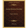 Ancient Mysteries Described: English Mysteries
