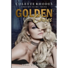 Golden Chaos: A Reverse Harem Shifter Goldilocks Retelling