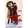 Together on Parade: A Queer Historical Romance
