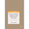 Muslim Women, Agency and Resistance Politics: The Case of Kashmir