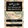 The Travels of Ibn Batuta: رحلة ابن بطوطة