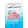 Reflections From A Narrowboat