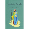 Nativity and Me