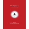 A Folded History: Poems and Mythologies