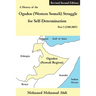 A History of the Ogaden (Western Somali) Struggle for Self-Determination Part I (1300-2007)