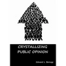 Crystallizing Public Opinion