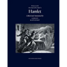 William Shakespeare's Hamlet, Edited and Annotated by Gideon Rappaport
