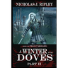 A Winter for Doves Part 2