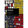 Seeds: Stories of Afro Indigenous Resilience