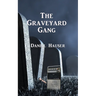 The Graveyard Gang