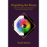 Dispelling the Binary
