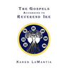 The Gospels According to Reverend Ike